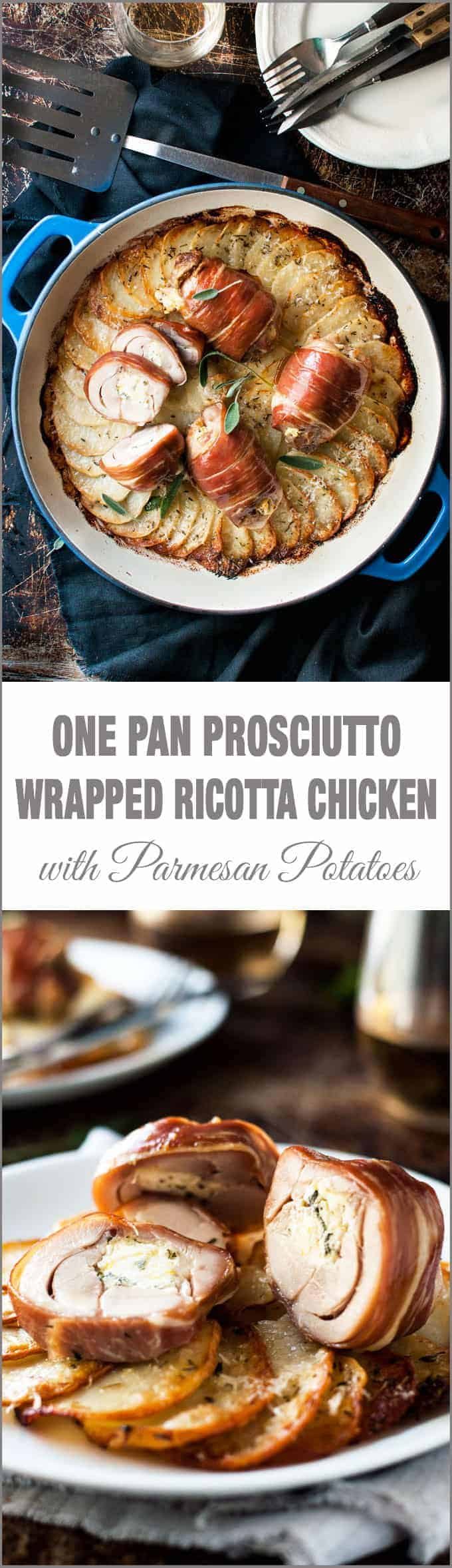 One Pan Prosciutto Wrapped Ricotta Chicken with Scalloped Potatoes - simple to make, elegant enough for company. The chicken adds extra flavor to the golden potatoes!
